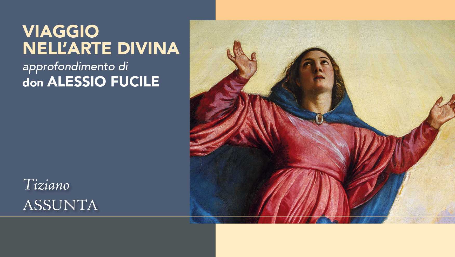 La Gloria dell’Assunta di Tiziano