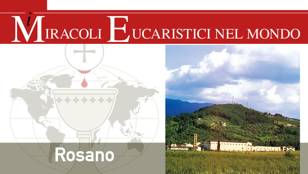 Il Miracolo Eucaristico di Rosano (Italia, 1948)
