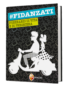 Fidanzati. Itinerario di vita e di preghiera