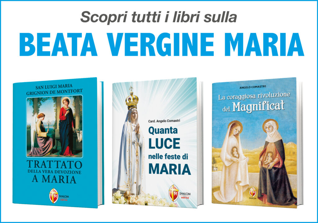 Editrice Shalom - libri sulla beata Vergine Maria